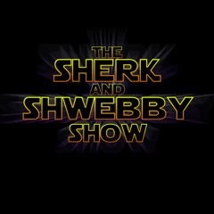 Sherk and Shwebby Show
