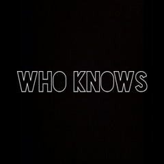 WHO KNOWS music