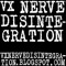 VX NERVE DISINTEGRATION