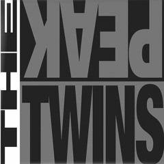THE PEAK TWINS