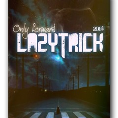 Lazy Trick