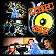 The Wasted Guys
