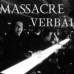 Massacre Verbal Crew