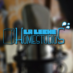 LaLeche HomeStudios