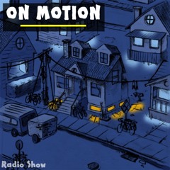 On Motion Radio Show