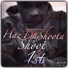 Haz Da Shoota