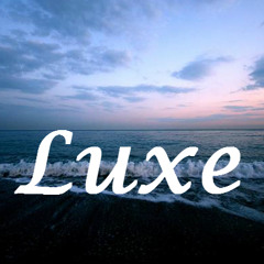 Luxe / Luuk Hendriksen