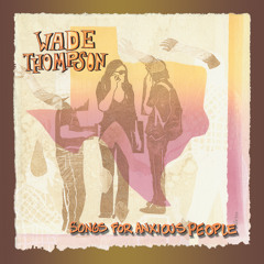 Wade Thompson Album