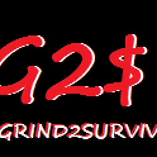 Stream Grind 2 Survive music | Listen to songs, albums, playlists for free on SoundCloud Grind 2 Survive