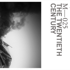 The Twentieth Century