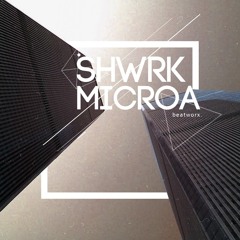 Shwrk x MicroA