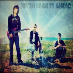 Seven Nights Ahead