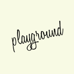 Playground - Pt