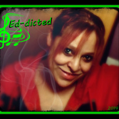 Ed-dict@4evaWizzie27