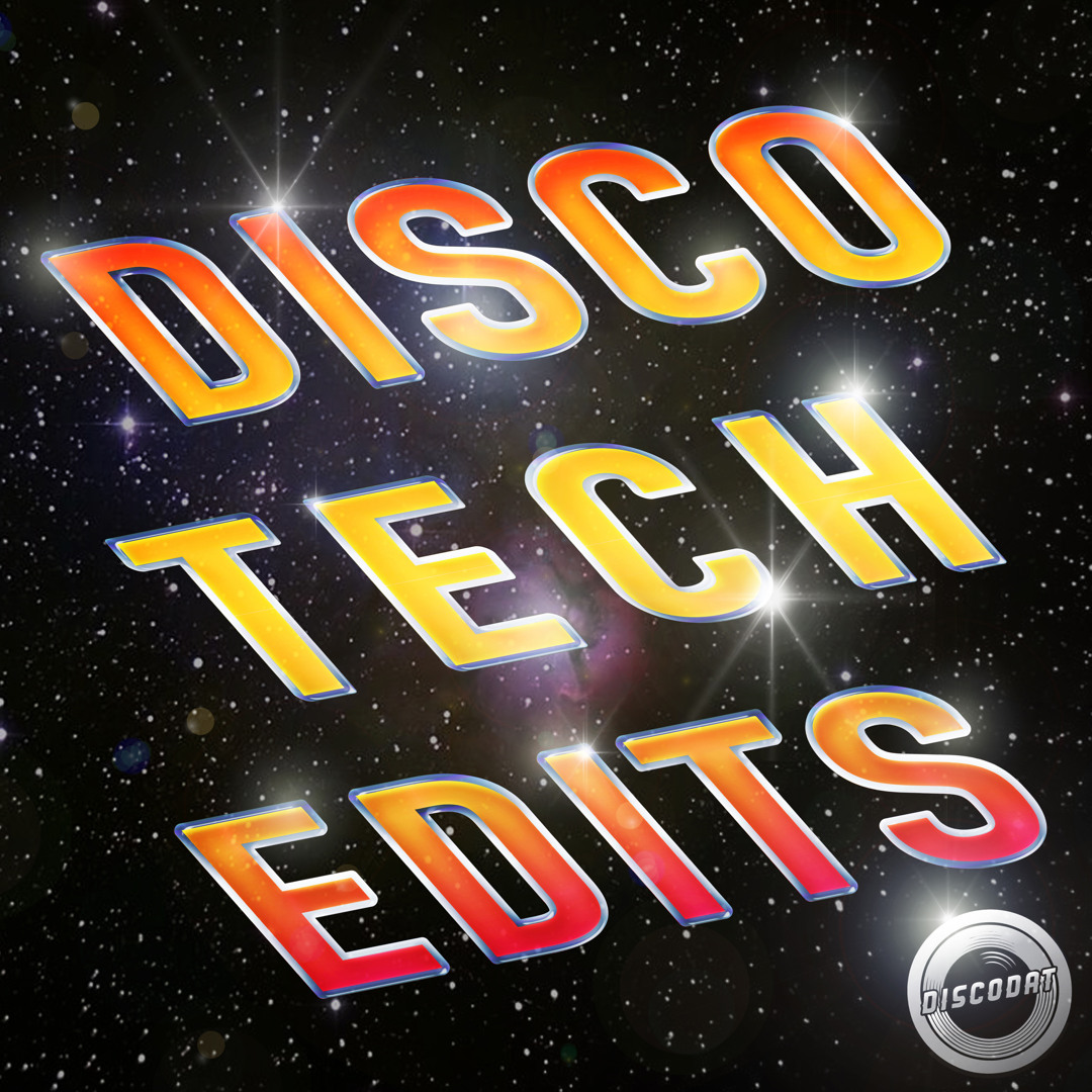 Stream Disco Tech Edits music | Listen to songs, albums, playlists for ...