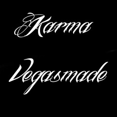 Karma VegasMade