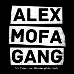 ALEX MOFA GANG