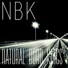 Natural Born Kings