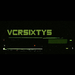 VCRSIXTY5