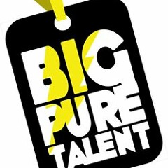 Big Pure Talent