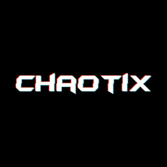 Chaotix Music