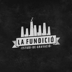 La Fundició Studio