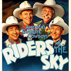 Riders In The Sky Radio Spot