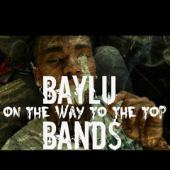 Baylu Bandz 1