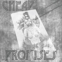 Cheap Promises