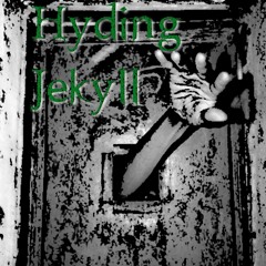 Hyding Jekyll