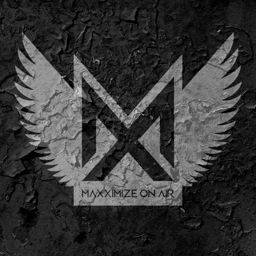 Maxximize On Air - Mixed by Blasterjaxx - Episode #028