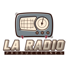 La Radio Producciones