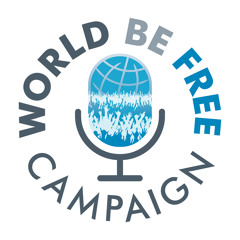 World Be Free Campaign