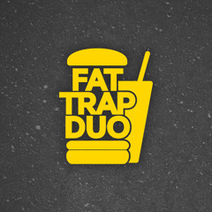 Fat Trap Duo