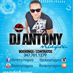 Dj antony Magana