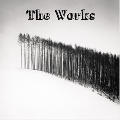 __The Works__