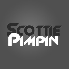 Scottie Pimpin Music