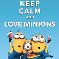 MINIONS!!