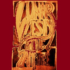 Lunar Leshy &The Zamphire