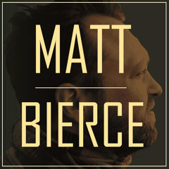 Matt Bierce