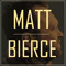 Matt Bierce