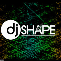 dj SHAPE.