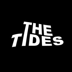 The Tides
