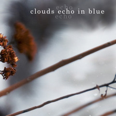 Clouds Echo In Blue