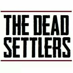 The Dead Settlers