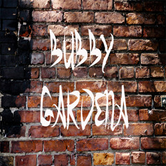 bubbygardena