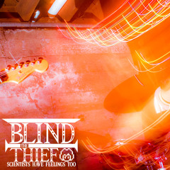 Blind The Thief