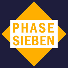 Phase Sieben
