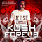 Kush_Foreva