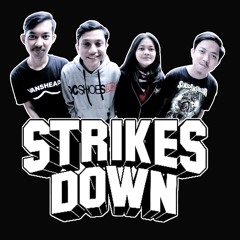 STRIKES DOWN